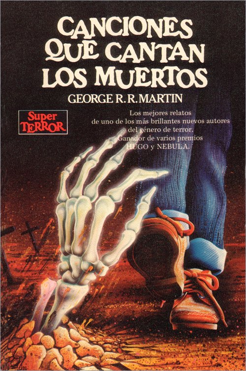 <i>Songs the Dead Men Sing</i>,<br />Martínez Roca Paperback <br />1986