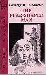 The Pear-Shaped Man