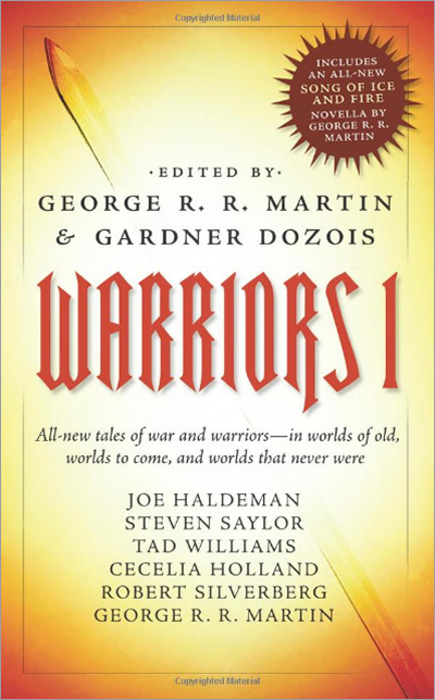 <i>Warriors 1</i>: Vol. I of 3, Tor PB (US), 2011,