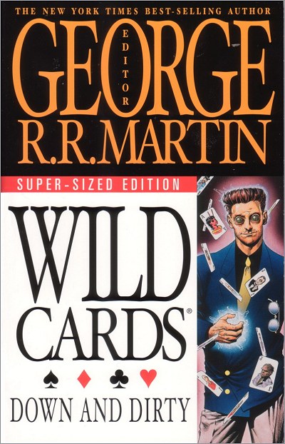 Wild Cards V: Down and Dirty