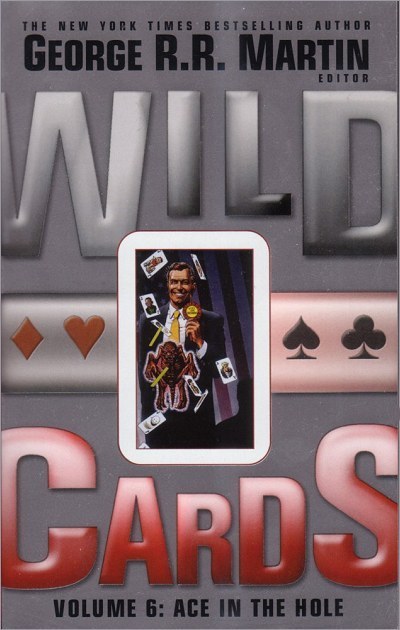 Wild Cards VI: Ace in the Hole