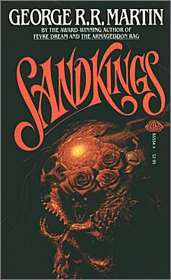 <i>Sandkings</i>,<br />Baen Paperback 1986, 