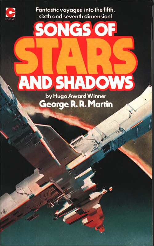 <i>Songs of Stars and Shadows</i>, Coronet Paperback <br / >1981 (UK), 
