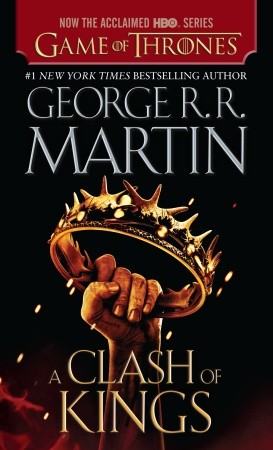 A Clash of Kings (A Song of Ice and Fire, Book Two)