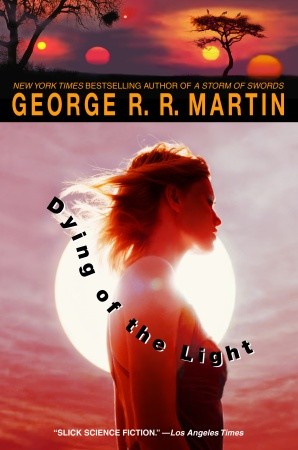 jug Pilgrim Badekar Dying of the Light | George R.R. Martin