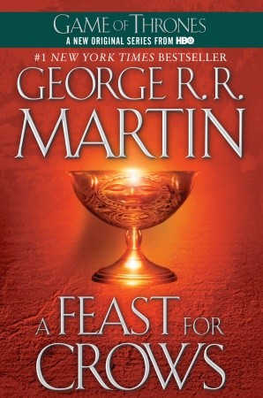 A Feast for Crows (A Song of Ice and Fire, Book Four)