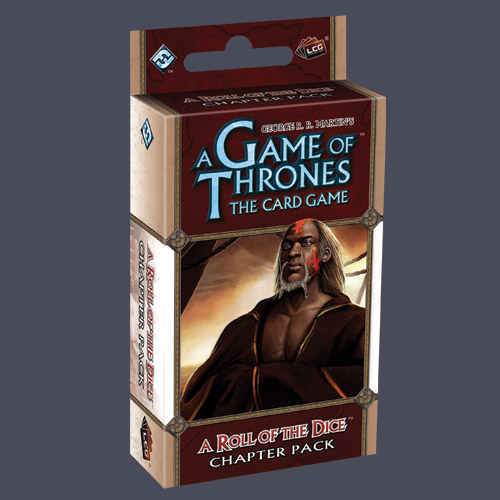 A Game of Thrones: The Card Game — A Roll of the Dice (Chapter Pack)