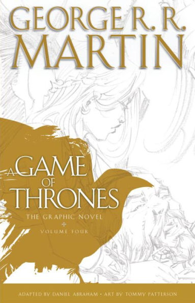A Game of Thrones, The Graphic Novel (Volume Four)