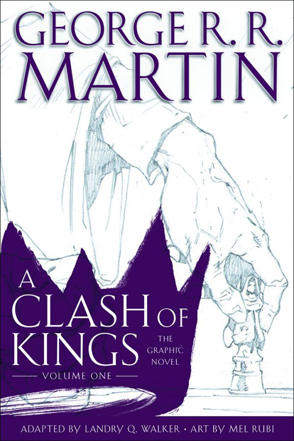 A Clash of Kings, The Graphic Novel (Volume One)